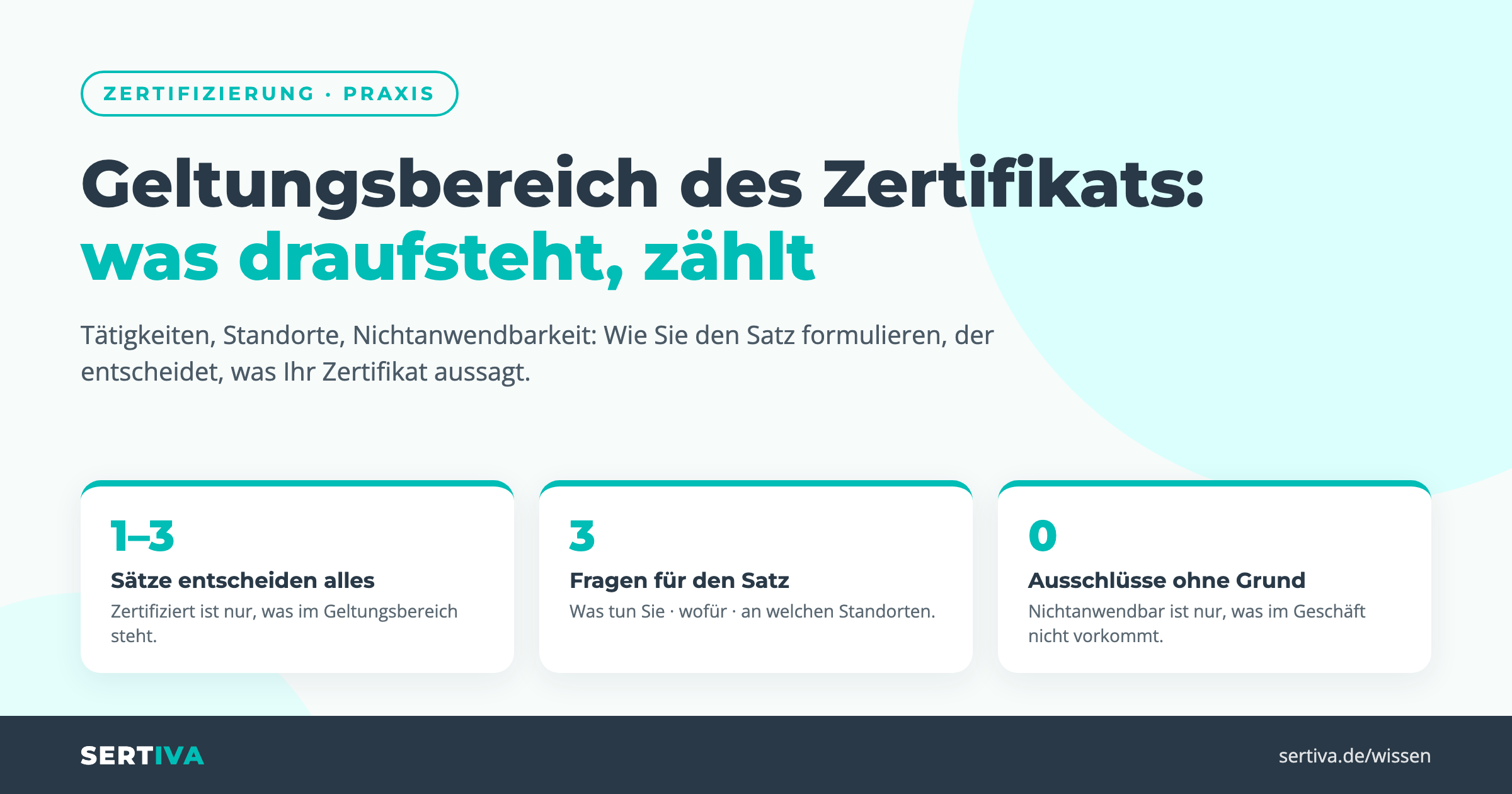Geltungsbereich des ISO-Zertifikats: Was draufsteht, zählt – und was nicht